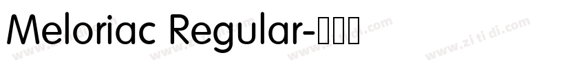 Meloriac Regular字体转换